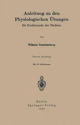 E-Book (pdf) Anleitung zu den Physiologischen Übungen von Wilhelm Trendelenburg