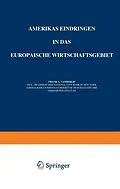 E-Book (pdf) Amerikas Eindringen in Das Europäische Wirtschaftsgebiet von A. Vanderlip