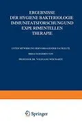 E-Book (pdf) Ergebnisse der Hygiene Bakteriologie Immunitätsforschung und experimentellen Therapie von Wolfgang Weichardt