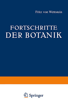E-Book (pdf) Fortschritte der Botanik von Fritz von Wettstein