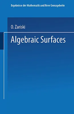 E-Book (pdf) Algebraic Surfaces von O. Zariski
