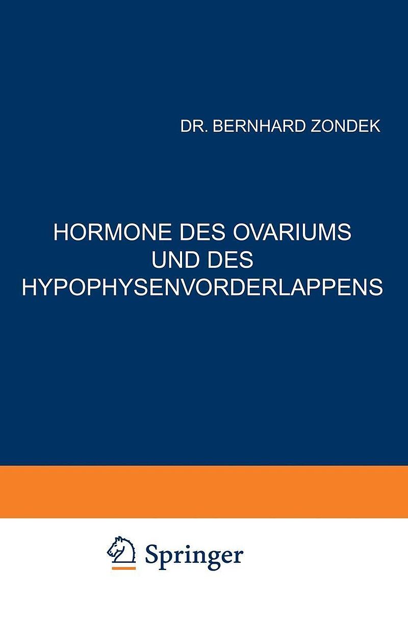 Hormone des Ovariums und des Hypophysenvorderlappens