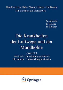 E-Book (pdf) Anatomie. Entwicklungsgeschichte. Physiologie. Untersuchungsmethoden von W. Albrecht, R. Beneke, H. Brunner