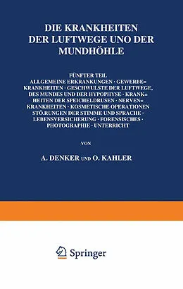 E-Book (pdf) Die Krankheiten der Luftwege und der Mundhöhle von K. Amersbach, J. Bumba, W. Clausen