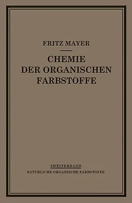 E-Book (pdf) Chemie der Organischen Farbstoffe von F. Mayer