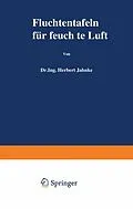 E-Book (pdf) Fluchtentafeln für feuchte Luft von H. Jahnke