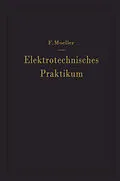 E-Book (pdf) Elektrotechnisches Praktikum von F. Moeller