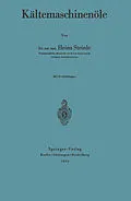 E-Book (pdf) Kältemaschinenöle von Heinz Steinle