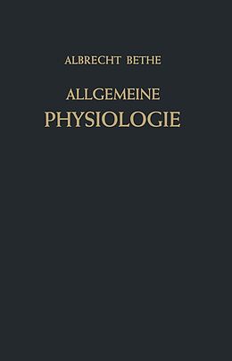 E-Book (pdf) Allgemeine Physiologie von Albrecht Bethe