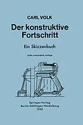 E-Book (pdf) Der konstruktive Fortschritt von Carl Volk