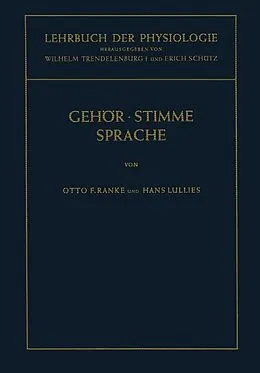 E-Book (pdf) Lehrbuch der Physiologie in Zusammenhängenden Einzeldarstellungen von Otto F. Ranke, H. Lullies
