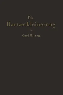 E-Book (pdf) Die Hartzerkleinerung von C. Mittag