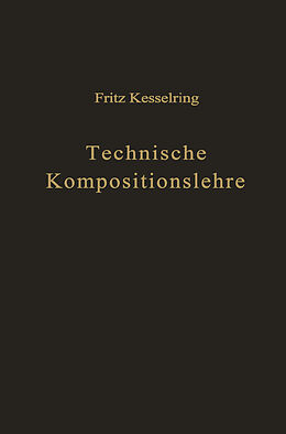 Kartonierter Einband Technische Kompositionslehre von Fritz Kesselring