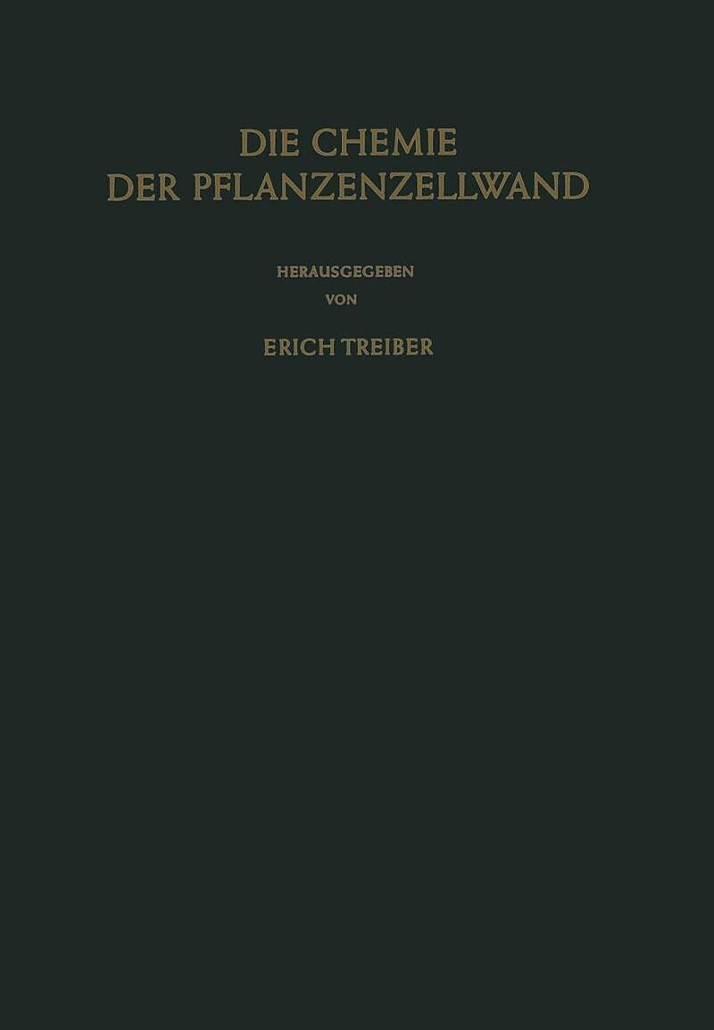 Die Chemie der Pflanzenzellwand