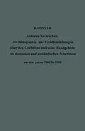 E-Book (pdf) Autoren-Verzeichnis zur Bibliographie der Veröffentlichungen über den Leichtbau und seine Randgebiete im deutschen und ausländischen Schrifttum aus den Jahren 1940 bis 1954 / Author Index to Bibliography of Publications on Light Weight Constructions and Re von Hermann Winter