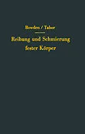E-Book (pdf) Reibung und Schmierung fester Körper von Frank P. Bowden, D. Tabor