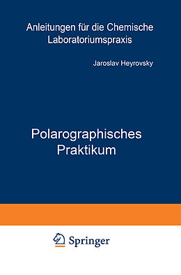 Kartonierter Einband Polarographisches Praktikum von Jaroslav Heyrovsky
