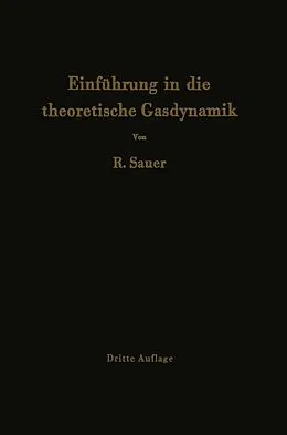 E-Book (pdf) Einführung in die theoretische Gasdynamik von Robert Sauer