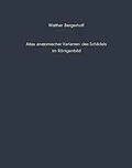 E-Book (pdf) Atlas anatomischer Varianten des Schädels im Röntgenbild von W. Bergerhoff