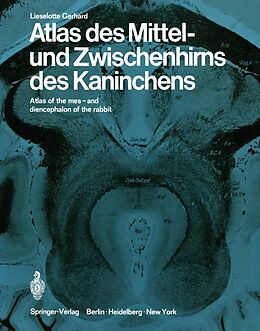 E-Book (pdf) Atlas des Mittel- und Zwischenhirns des Kaninches von Lieselotte Gerhard