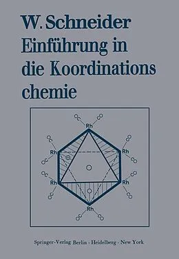 E-Book (pdf) Einführung in die Koordinationschemie von Walter Schneider