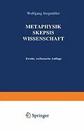 E-Book (pdf) Metaphysik Skepsis Wissenschaft von Wolfgang Stegmüller