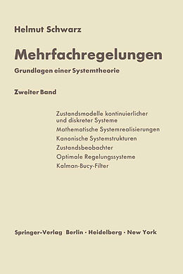 Kartonierter Einband Mehrfachregelungen. Grundlagen einer Systemtheorie von Helmut Schwarz