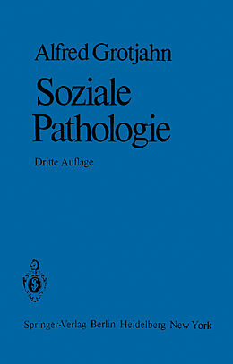 Kartonierter Einband Soziale Pathologie von A. Grotjahn
