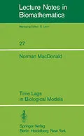 E-Book (pdf) Time Lags in Biological Models von N. Macdonald
