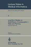 E-Book (pdf) Long-Term Studies on Side-Effects of Contraception - State and Planning von 
