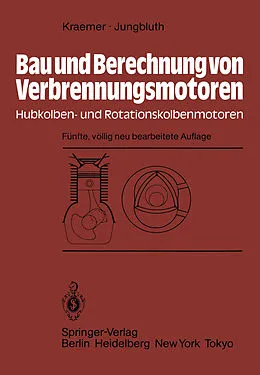 E-Book (pdf) Bau und Berechnung von Verbrennungsmotoren von Otto Kraemer, G. Jungbluth
