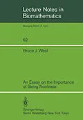 E-Book (pdf) An Essay on the Importance of Being Nonlinear von Bruce J. West