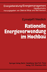 E-Book (pdf) Rationelle Energieverwendung im Hochbau von Peter Epinatjeff, Bodo Weidlich