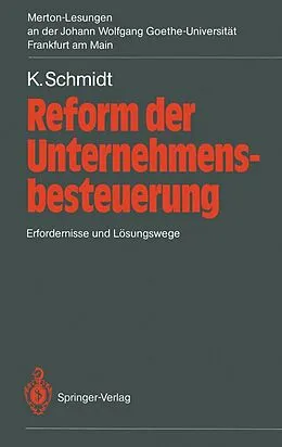 E-Book (pdf) Reform der Unternehmensbesteuerung von Kurt Schmidt