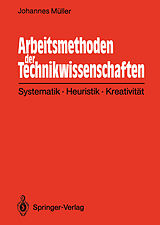 E-Book (pdf) Arbeitsmethoden der Technikwissenschaften von Johannes Müller