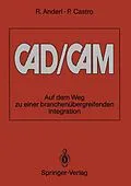 E-Book (pdf) CAD/CAM von Reiner Anderl, Pablo Castro