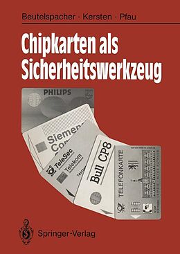 E-Book (pdf) Chipkarten als Sicherheitswerkzeug von Albrecht Beutelspacher, Annette G. Kersten, Axel Pfau