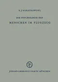 E-Book (pdf) Die Psychologie des Menschen im Flugzeug von S.J. Gerathewohl