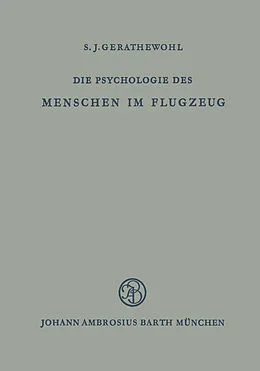 E-Book (pdf) Die Psychologie des Menschen im Flugzeug von S.J. Gerathewohl