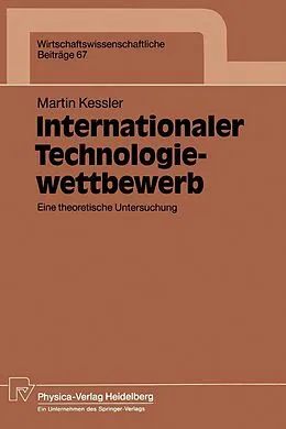 E-Book (pdf) Internationaler Technologiewettbewerb von Martin Kessler