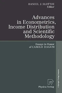 E-Book (pdf) Advances in Econometrics, Income Distribution and Scientific Methodology von 