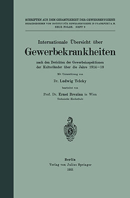 Kartonierter Einband Internationale Übersicht über Gewerbekrankheiten von Ernst Brezina, Ludwig Teleky
