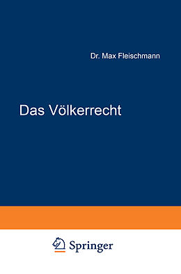 Kartonierter Einband Das Völkerrecht von Franz von Liszt, Max Fleischmann