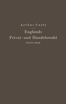 Kartonierter Einband Englands Privat- und Handelsrecht von Arthur Curti
