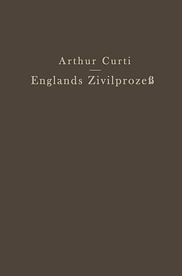Kartonierter Einband Englands Zivilprozeß von Arthur Curti