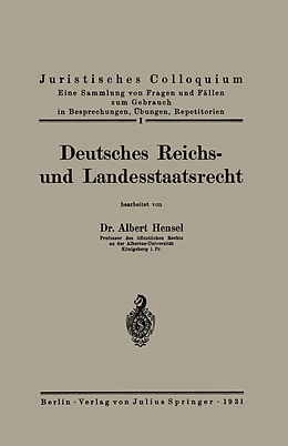 Kartonierter Einband Deutsches Reichs- und Landesstaatsrecht von Albert Hensel