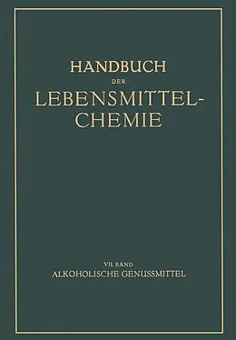 E-Book (pdf) Alkoholische Genussmittel von B. Bleyer, E. Bames, G. Büttner
