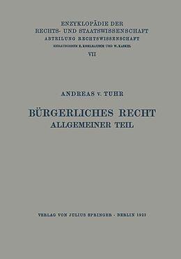 E-Book (pdf) Bürgerliches Recht Allgemeiner Teil von Andreas v. Tuhr