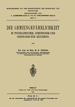 E-Book (pdf) Die Gemeingefährlichkeit von M. H. Göring