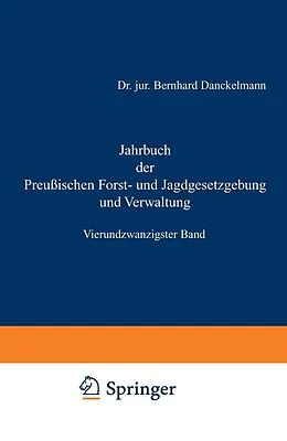 E-Book (pdf) Jahrbuch der Preußischen Forst- und Jagdgesetzgebung und Verwaltung von O. Mundt